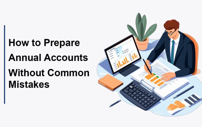 how to prepare annual accounts without common mistakes